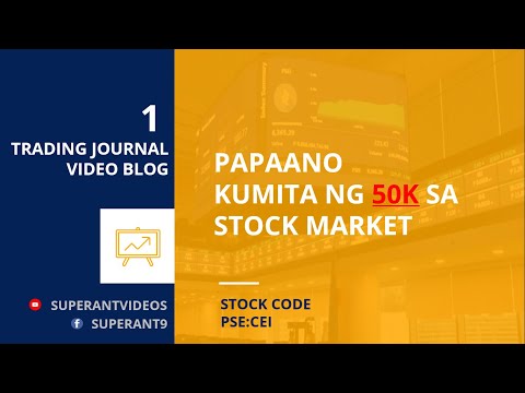 TJV#1: SEKRETO KUNG PAPAANO KUMITA KUMITA NG 50K SA PHILIPPINE STOCK MARKET (Trading Journal Vlog)