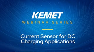 Current Sensor for DC Charging Applications