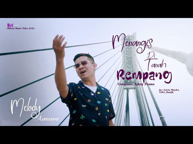 Melody Asmara - Menangis Ditanah Rempang (Official Music Video) class=