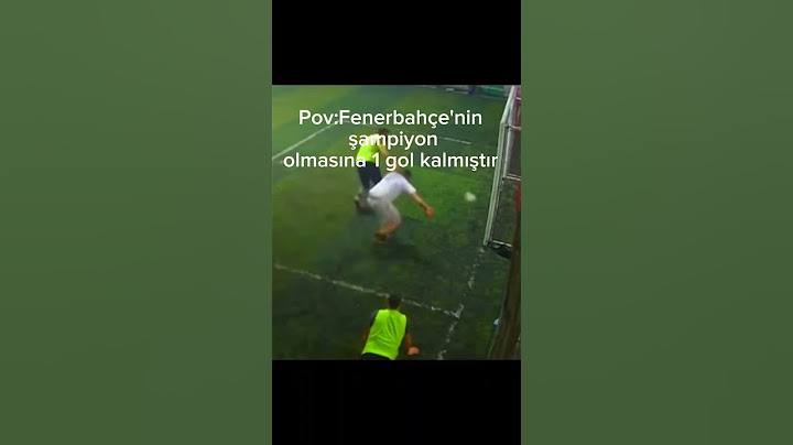 Fenerbahçe'nin şampiyon olmasına bir gol kalmıştır😂😂😂
