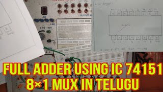 How To Do Full Adder Using 8×1Multiplexer using IC74151 In Dld Lab | DLD Lab Experiments