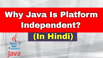 Why java is platform independent in hindi | Why java is a platform independent language in hindi.