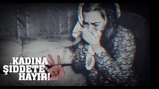 Susmak Suça Ortak Olmaktır Şiddete Dur De -Kisa Fi̇lm