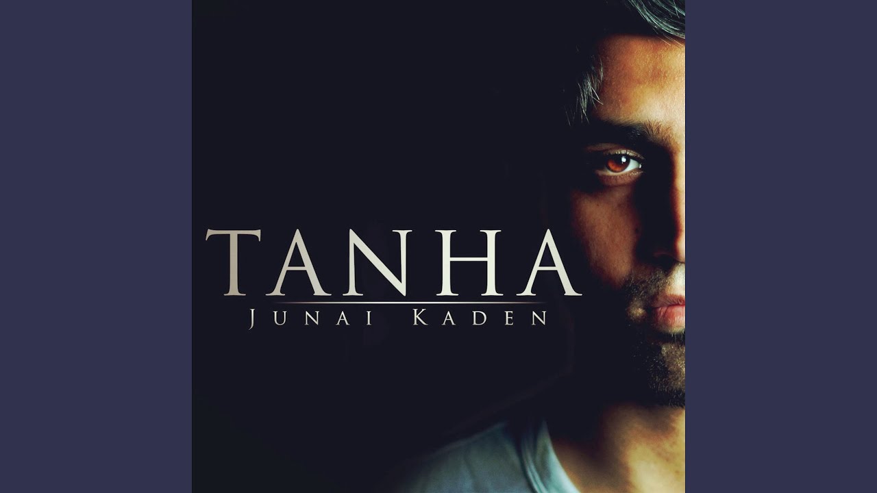 Tanha (Original) - YouTube
