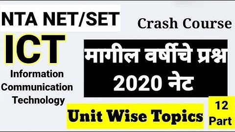 UGC NET/SET सेट Crash Course ICT ! Unit Wise Topics Part 12 ! ICT Previous Year Questions ! पहाच