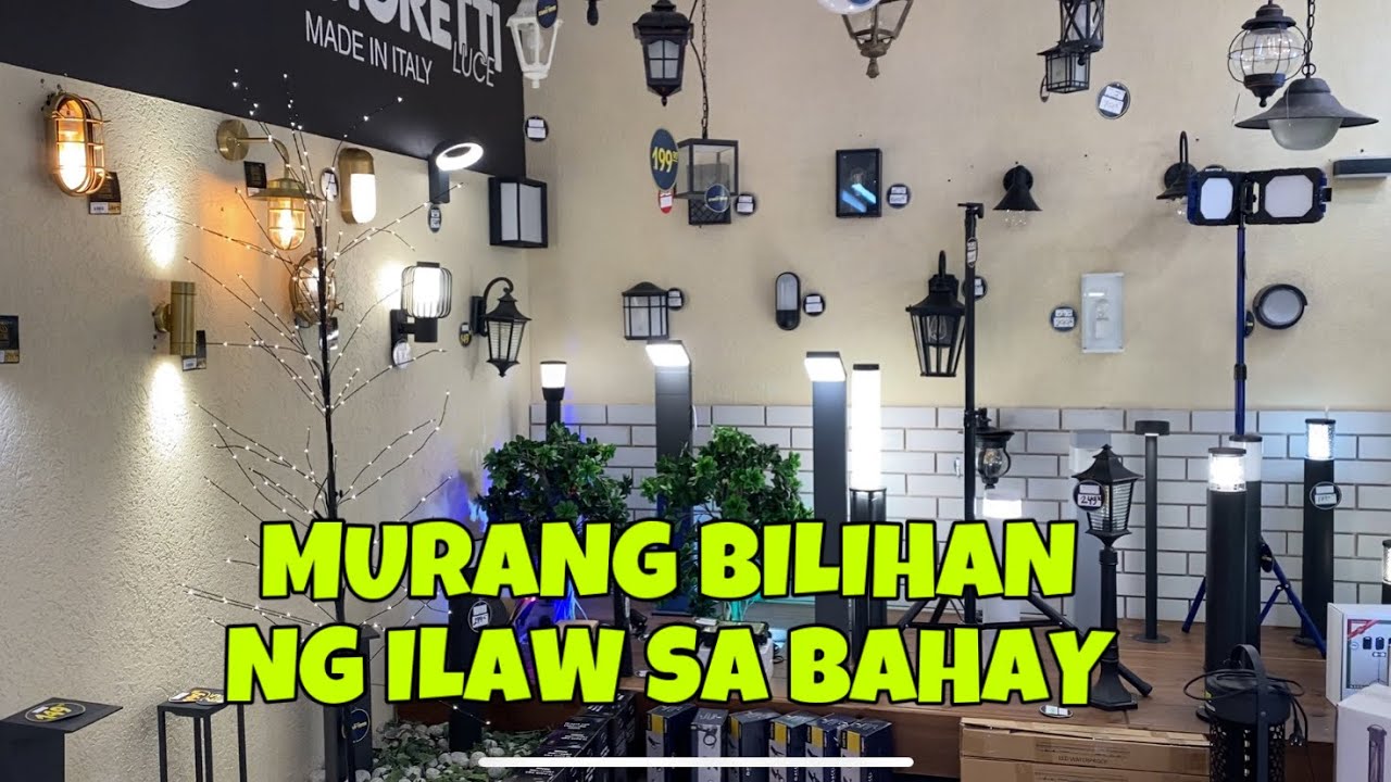 Murang Bilihan Ng Ilaw Sa Bahay Youtube