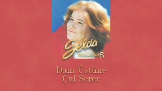 Selda Bağcan - Dam Üstüne Çul Serer