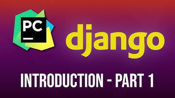 Django Tutorial Series : Introduction - Part 1