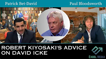 Patrick Bet-David | Robert Kiyosaki advises PBD on David Icke Interview