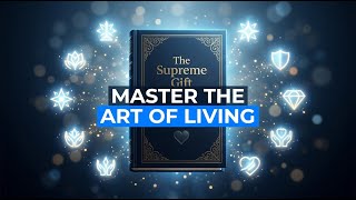 9 Elements of the Perfect Life: Paulo Coelho's The Supreme Gift