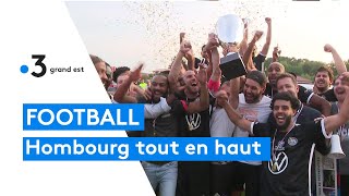 Football: Hombourg-Haut remporte la Coupe du Grand Est