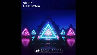 Orjan Nilsen & Mark Sixma pres. Nilsix - ANHEDONIA [Original Mix]