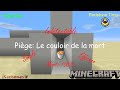 Pige le couloir de la mort tuto redstone minecraft