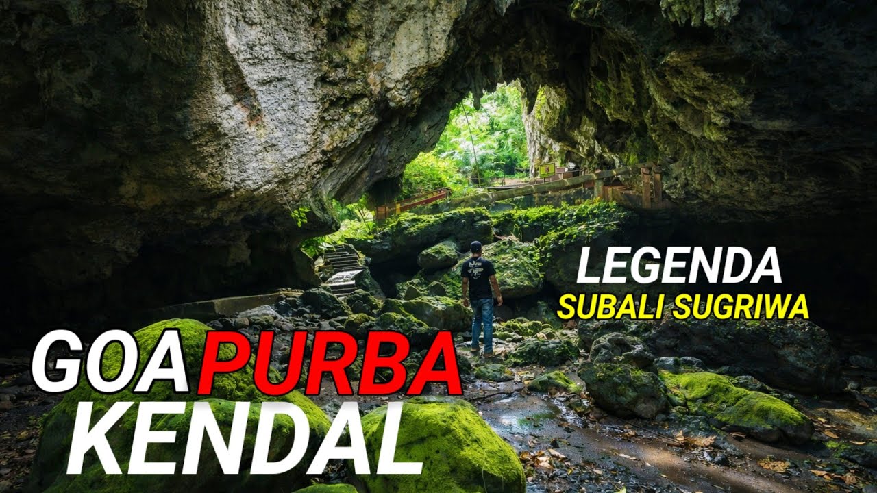EXPLORE GOA PURBA LEGENDA SUBALI SUGRIWA DI TENGAH HUTAN KENDAL