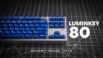 The perfect semi-premium TKL - Luminkey80 Keyboard Review