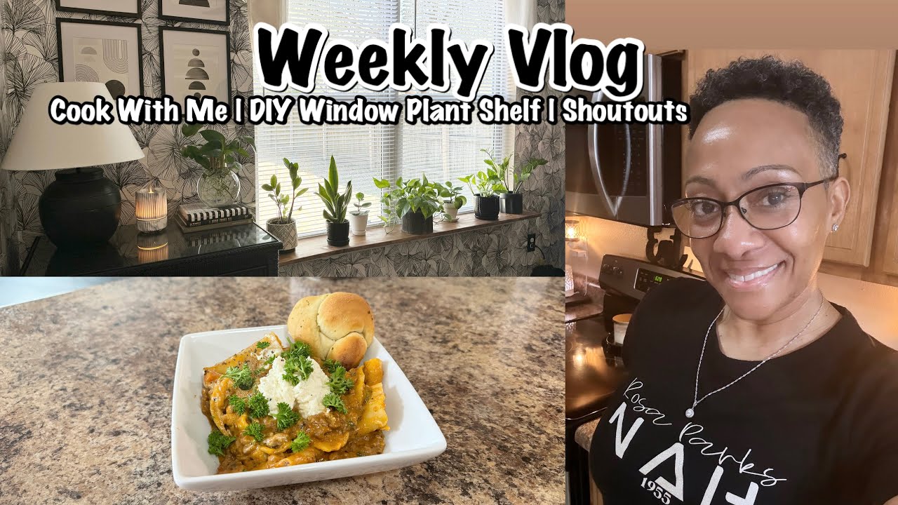 WEEKEND VLOG | COOK WITH ME | WEEKEND DIY PROJECT | DIY WINDOW PLANT SHELF | SHOUTOUTS
