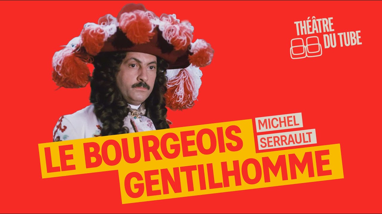Le Bourgeois gentilhomme de Molière –avec Michel Serrault, Rosy Varte | Pièce complète (1968)