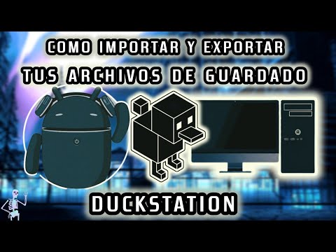 DUCKSTATION: Cómo Transferir tus Partidas entre ANDROID y PC [2026] [ARKEX]
