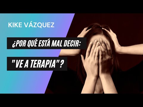 ¿Cómo sé si una terapia funciona? | Cómo me lo explico | Kike Vázquez