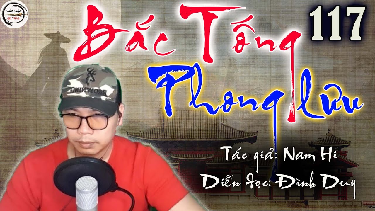 BẮC TỐNG PHONG LƯU  - Tập 117  - Thi Nướng Thịt