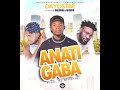 Dayostar ft Dalisoul And AlifatiQ-Anatigaba(Prod By Overdoze)