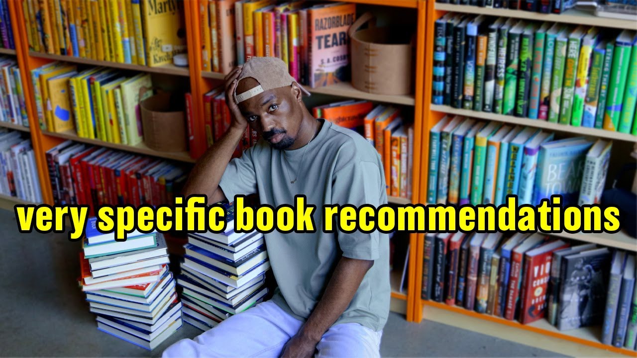 VERY SPECIFIC BOOK RECOMMENDATIONS - YouTube