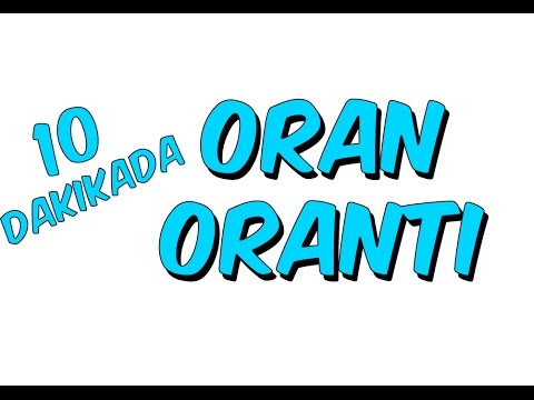 Video: Oranı nasıl çözersiniz?