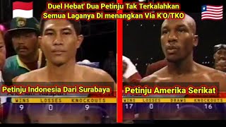 Duel Keras Dua Petinju Raja K'O! Petinju Indonesia Asal Surabaya VS Petinju USA