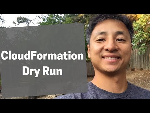 How CloudFormation Works Tutorial Part 4 Change Sets is Dry Run