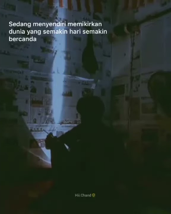 Story WA (whatsapp) Dunia semakin hari semakin bercanda;)