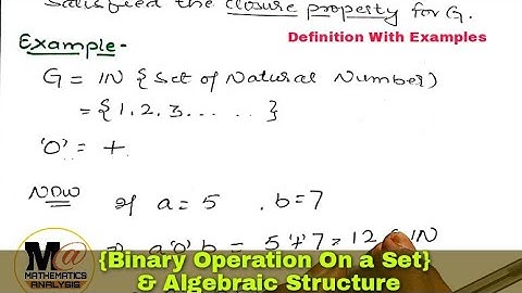 Binary Operation || Algebraic Structure || Group Theory