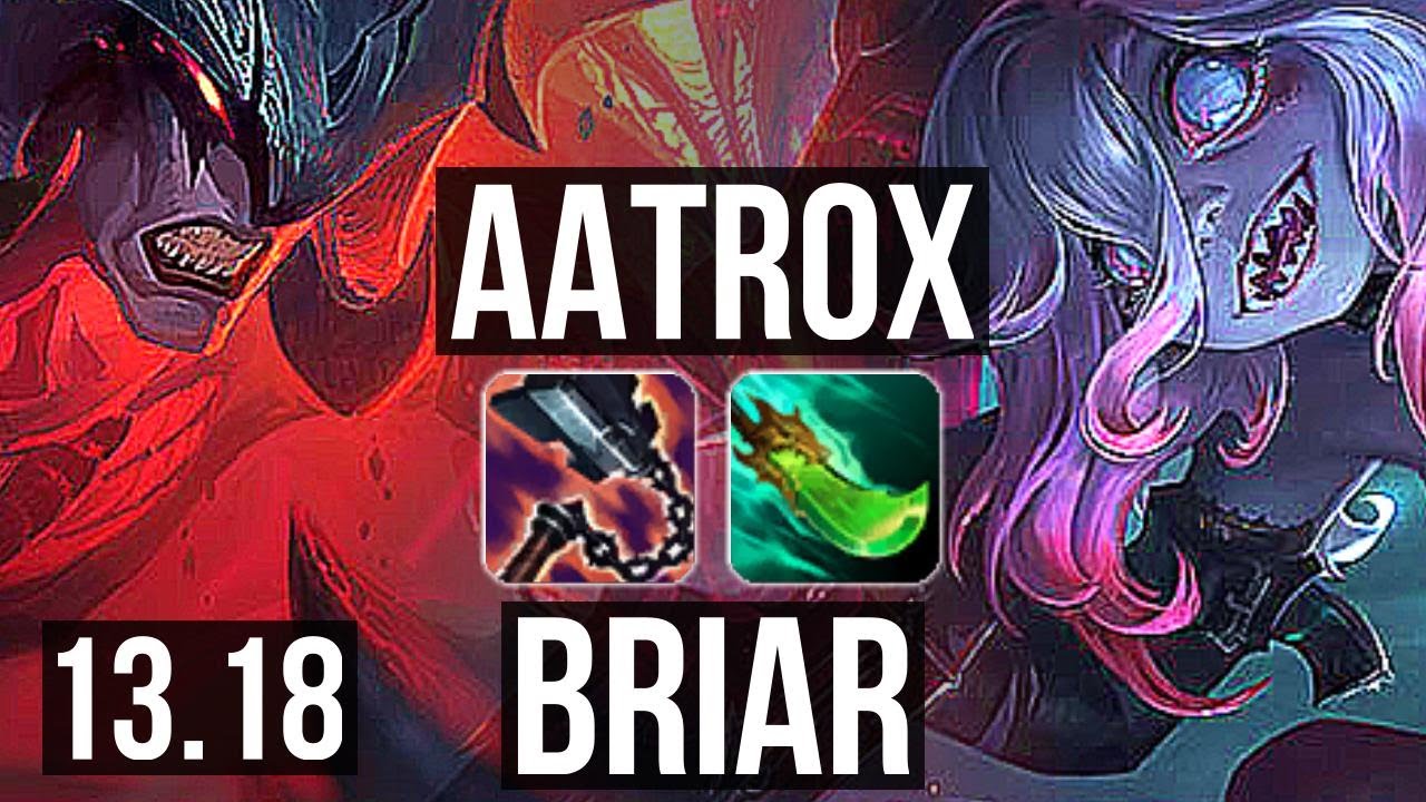 Briar casually slapping an Aatrox (Briar VS Aatrox) : r/BriarMains