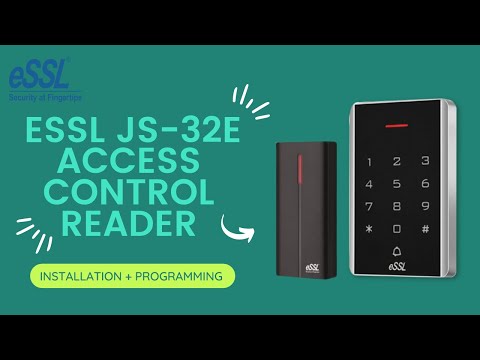 ESSL Standalone Access Control Reader JS-32E Complete Programming and Installation in