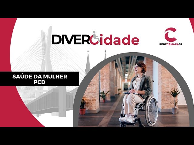 SAÚDE DA MULHER PCD | DiverCidade