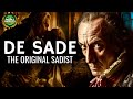 Marquis de sade  the original sadist documentary