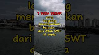 Download Lagu 7 DOSA BESAR YANG LANGSUNG MENDAPAT BALASAN DARI ALLAH SWT DI DUNIA #KARMA ALLAH SWT MP3