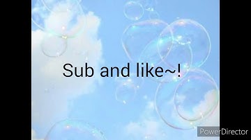 (New intro, Again -_-) (read description)