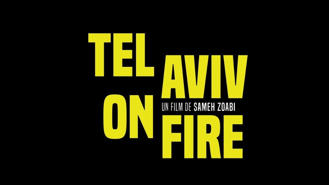 Tel Aviv on Fire - Bande annonce HD VOST - YouTube