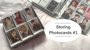 Storing & Organising Photocards In My Binders #1 (◠‿◠✿)
