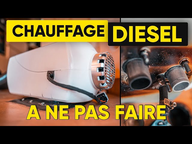 Installation chauffage diesel Chinois : Le tutoriel - Camion Maison