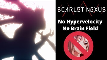 Scarlet Nexus - Shadow On The Recording (Hard) - No Hypervelocity/ No Brain Field