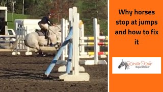 How to fix a horse that stops at jumps.