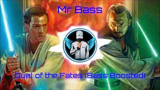 Duel Of The Fates (Bass Boosted)