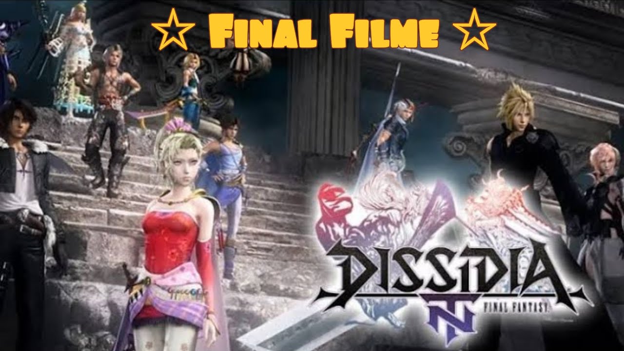 Final Fantasy Dissidia ☆ The End Legendado ( Action Anime ) - YouTube