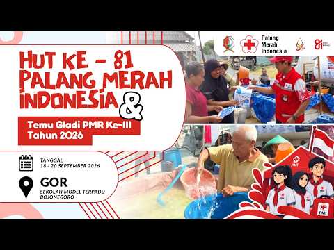 🔴[LIVE] HUT PALANG MERAH INDONESIA KE-81 & TEMU GLADI PMR KE-III SE-KABUPATEN BOJONEGORO TAHUN 2026