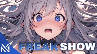 Nightcore - Freak Show (Lyrics)