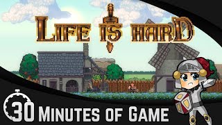 30 Minutes of Game: Life is Hard | First Impressions & Gameplay screenshot 4