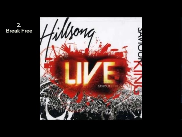 Hillsong - Saviour King (Live) (2007) [Full Album] [Audio]