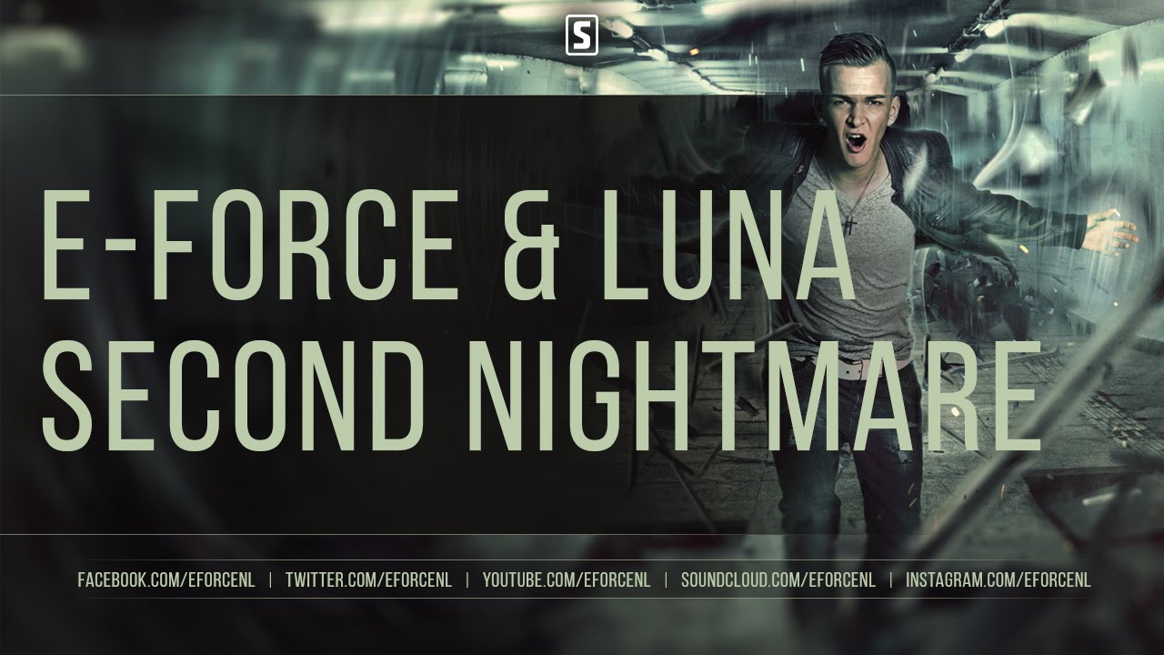 E-Force & Luna - Second Nightmare