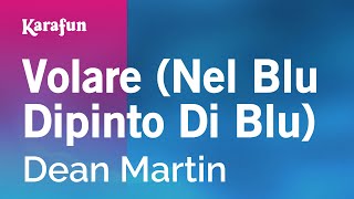 Video thumbnail of "Nel blu dipinto di blu - Dean Martin | Versione Karaoke | KaraFun"